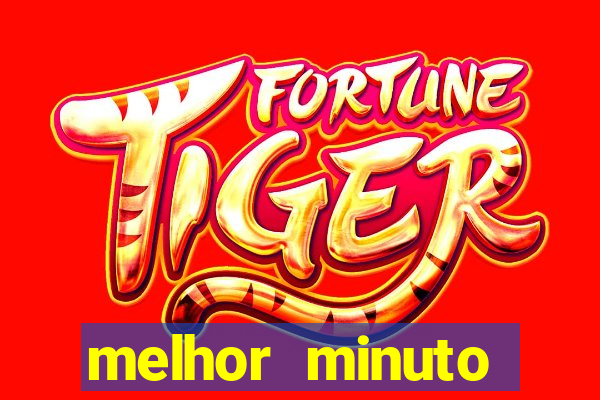 melhor minuto fortune ox